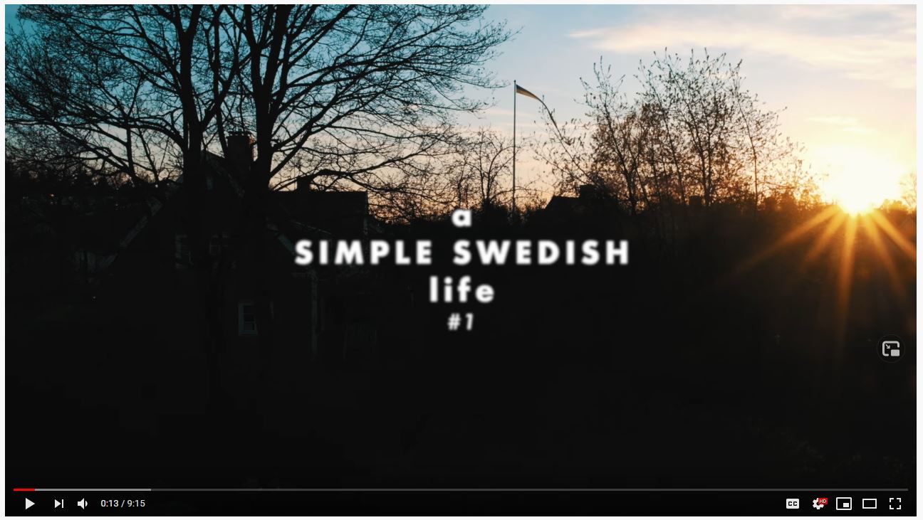 What I’m Watching: A Simple Swedish Life