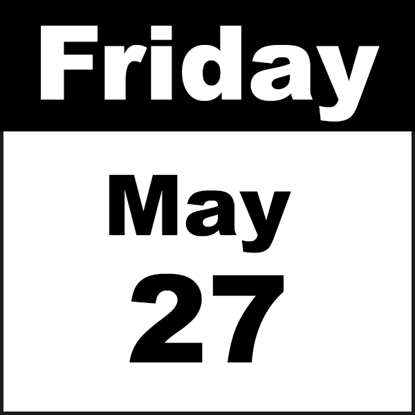 Friday, May 27
