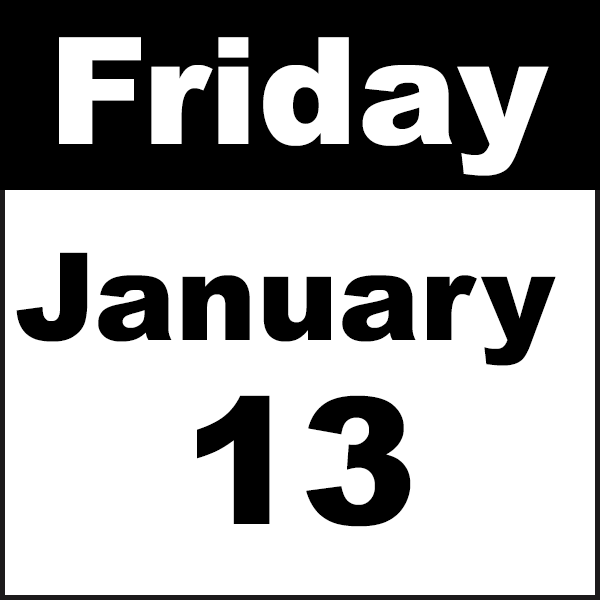 image says Friday January 13