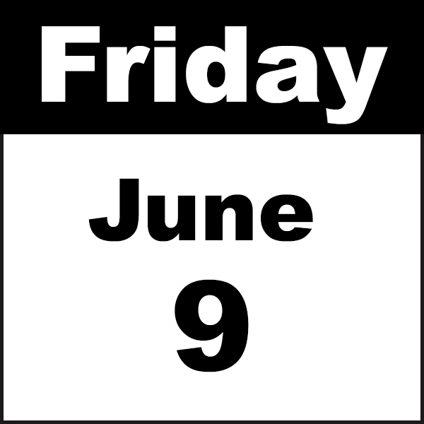 friday, june 9