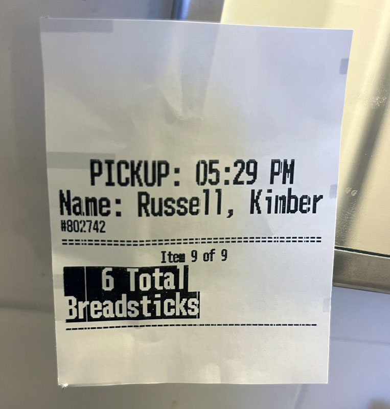 olive garden to go sticker that says Russell, Kimber - 6 total breadsticks