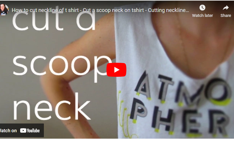 What I’m Watching: How to Cut the Neckline of a Tshirt
