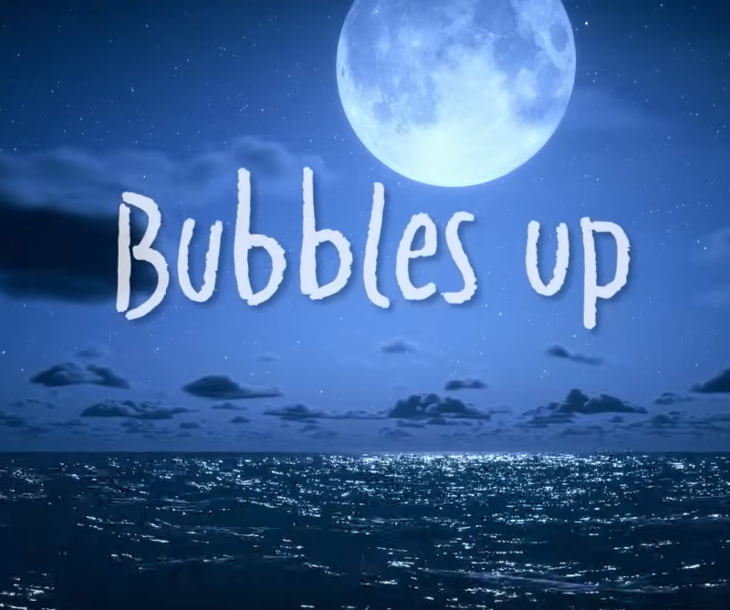 Bubbles up