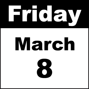 friday march 8