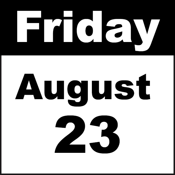 friday august 23