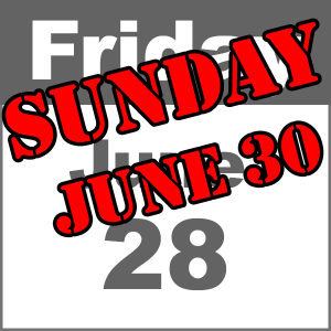 red text that says Sunday June 30 layered on top of a Friday June 28 calendar page