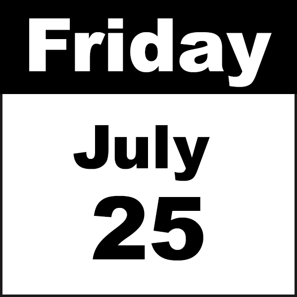 friday july 25