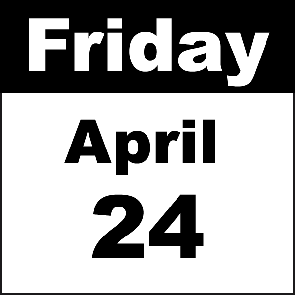 friday, april 24